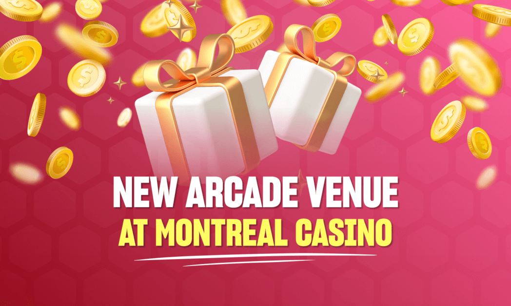 Montreal Casino Debuts New Adult Amusement Area