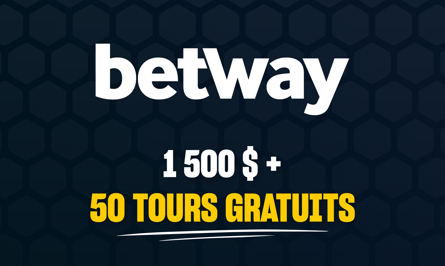 bonus casino de 1500$ et 50 tours gratuits sur Betway