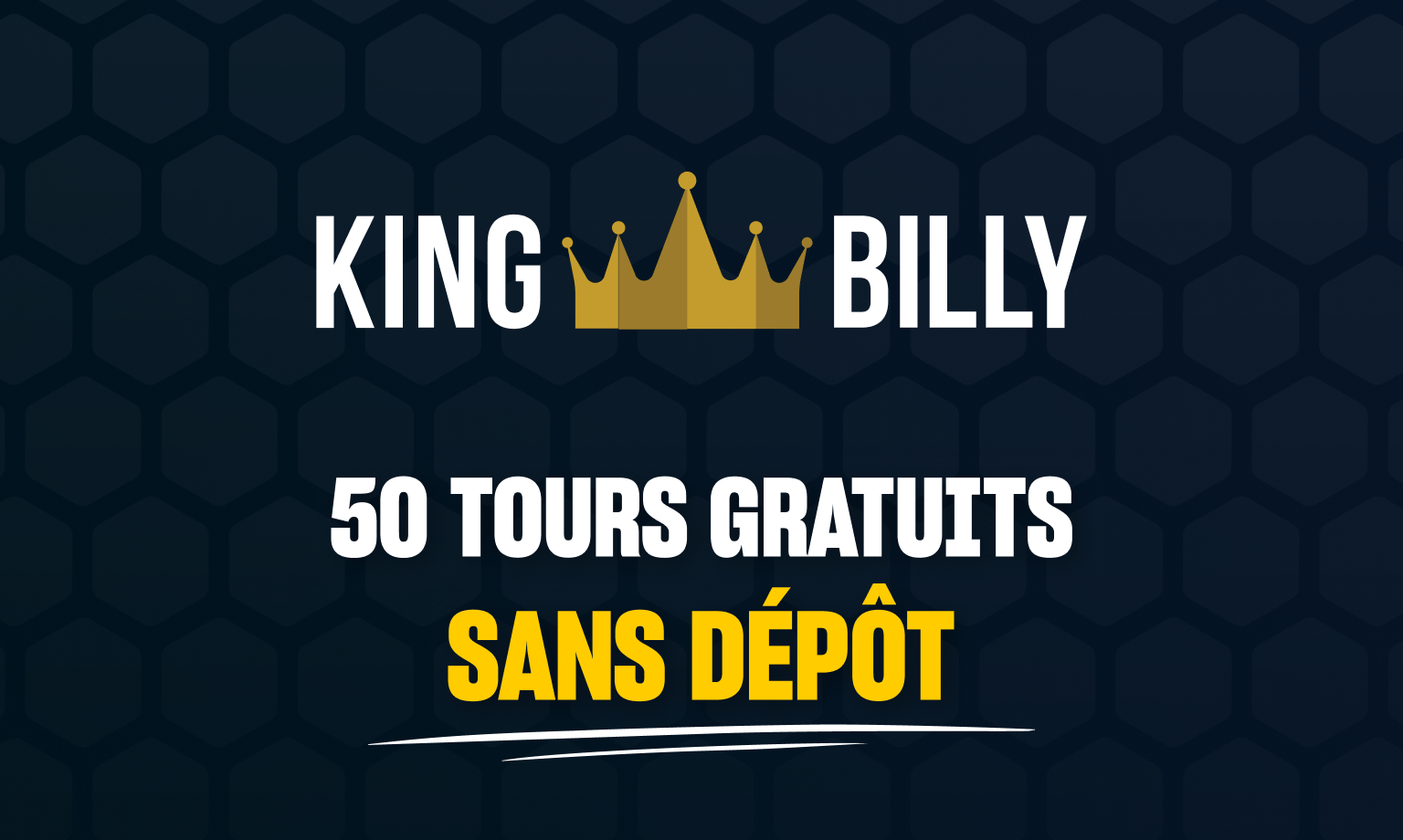 Bonus sans dépôt King Billy