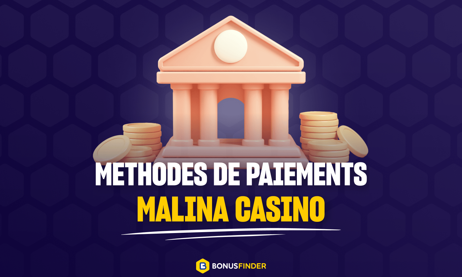 Méthodes de paiements sur Malina Casino