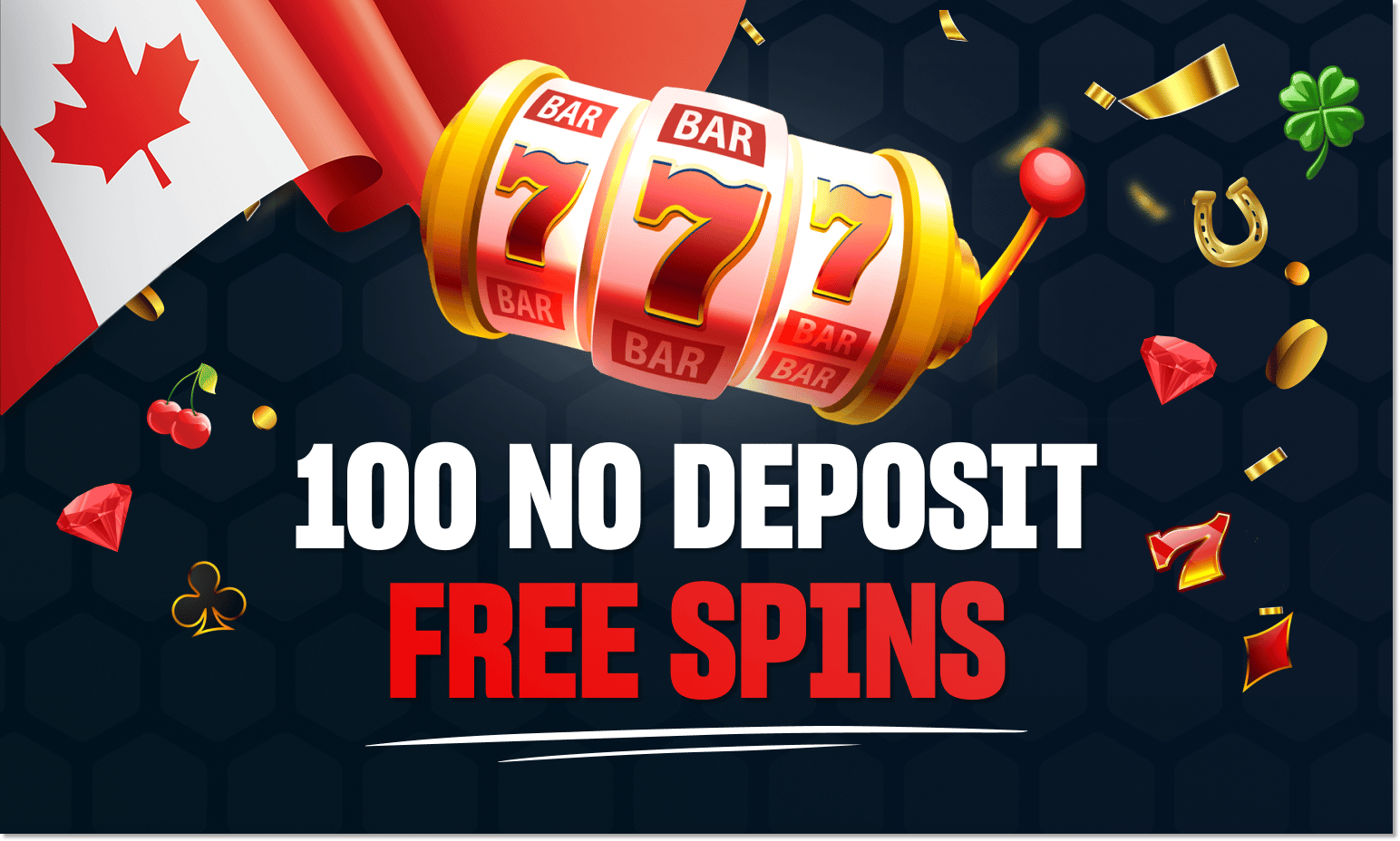 100 free spins no deposit canada