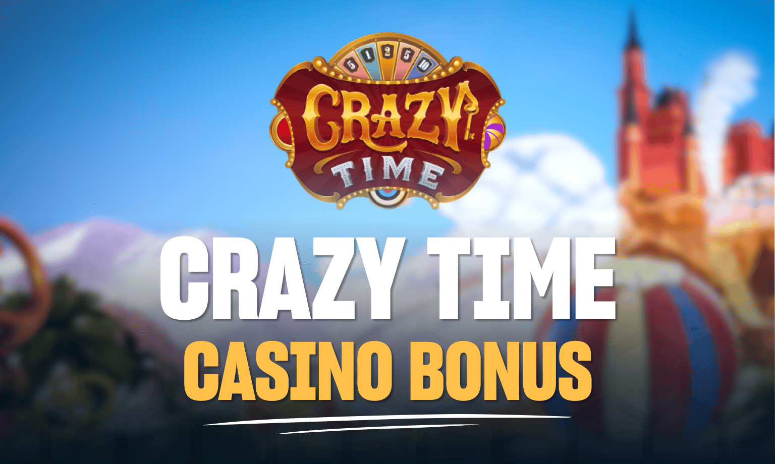 crazy time casino bonuses
