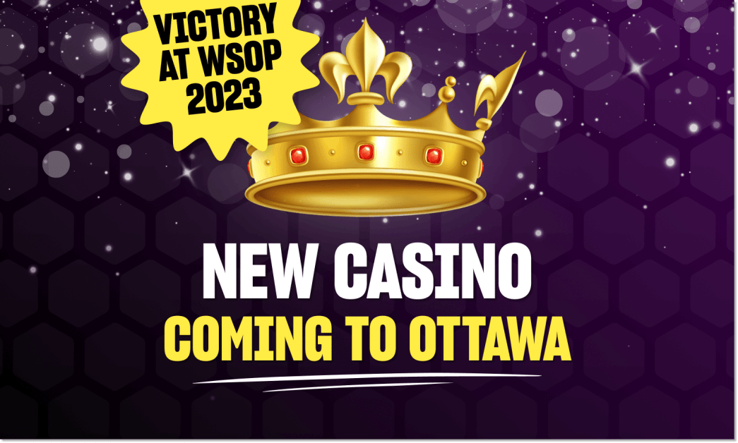 New Hard Rock Casino Breaking Ground in Ottawa Canadian Players Win at WSOP