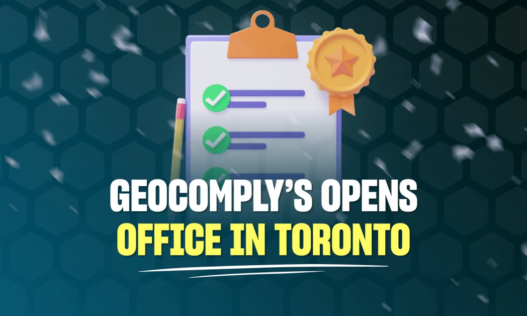 GeoComply Opens New Office in Toronto