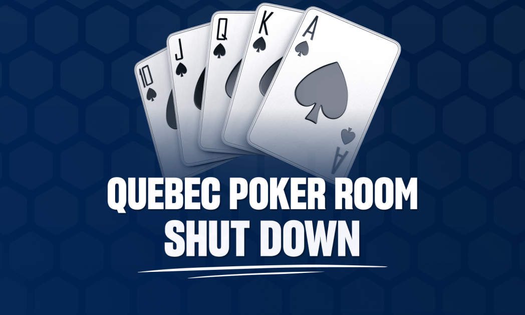 Quebec Poker Room Closed After Criminal Allegations