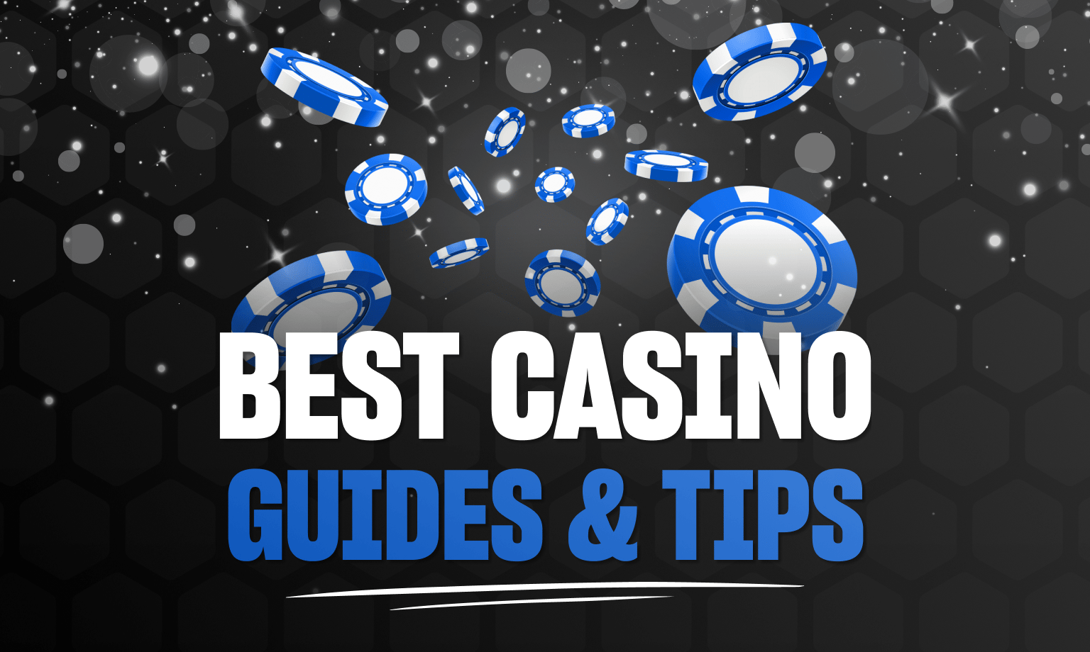 Casino Guides