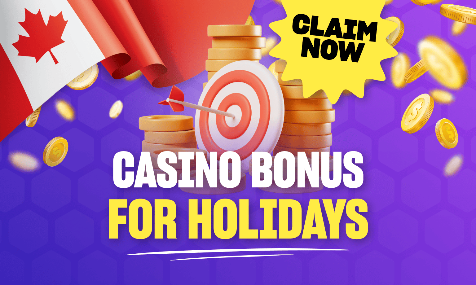 Canadian casino bonus for holidays. Claim now.