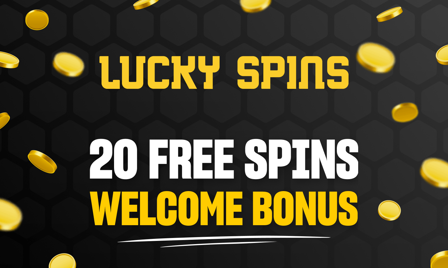 20 Free Spins Lucky Spins