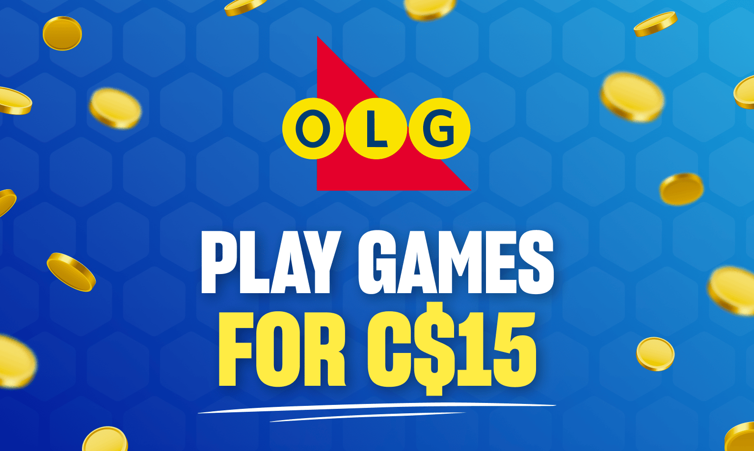 On OLG you can play games for C$15.