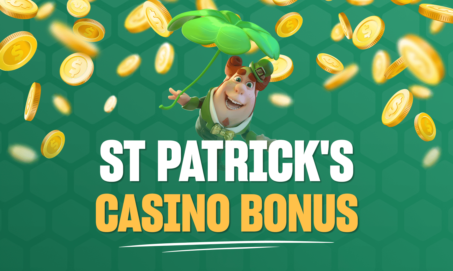 St Patrick's Day Casino Bonus