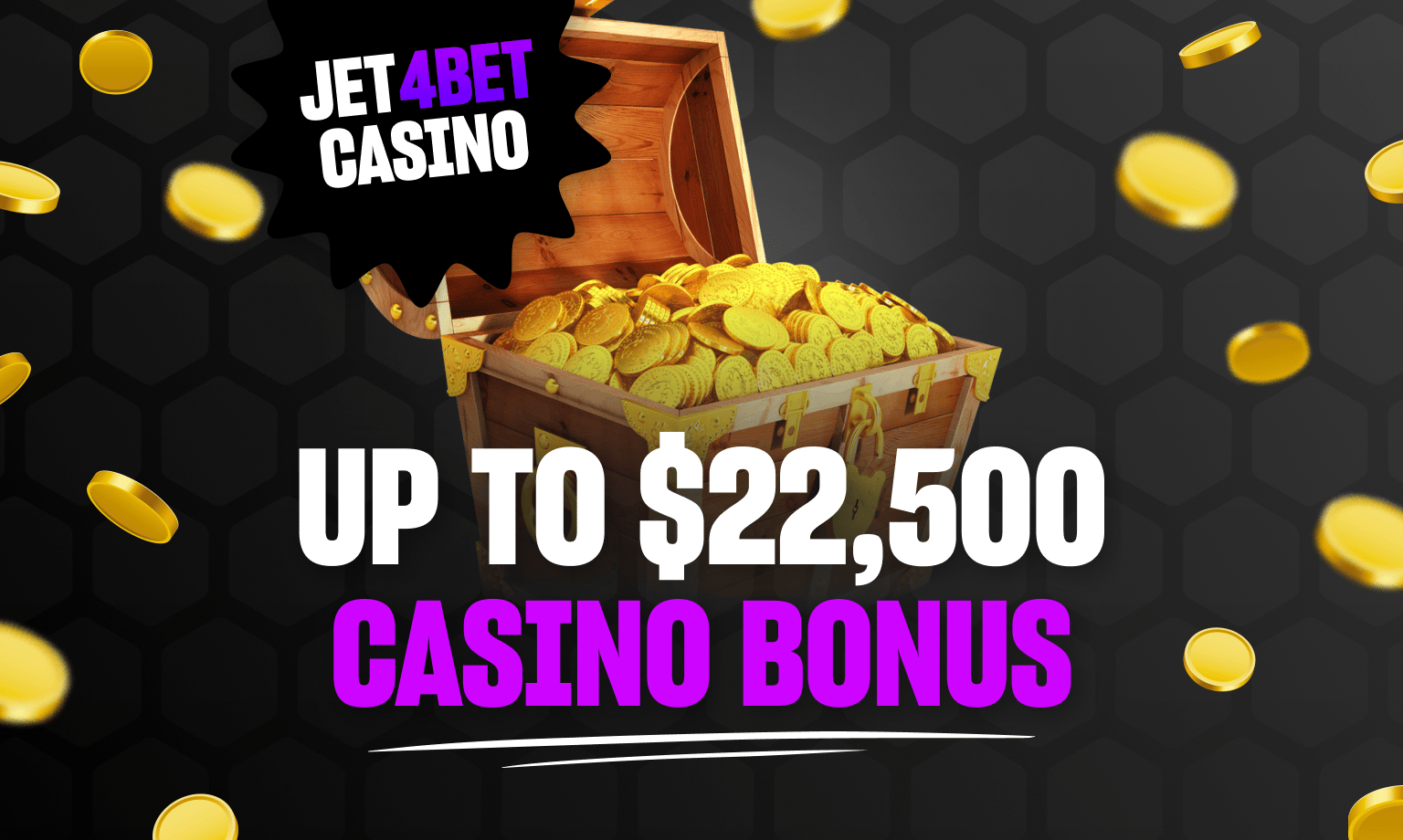 jet4bet welcome bonus is up to $22,500