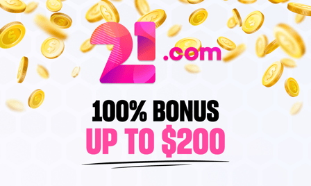 21.com gives new players up to 200 dollars