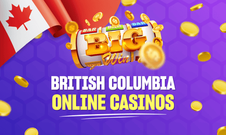 British Columbia Online Casinos