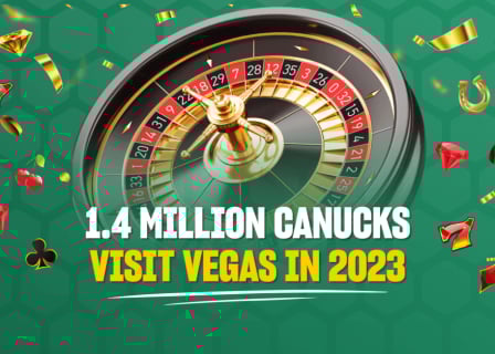 Canadians Finish at Top of List Among Visitors to Las Vegas From Outside U.S.