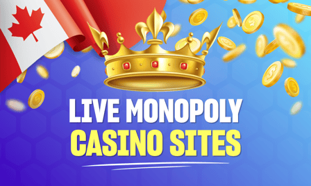 Live Monopoly Casino Sites in Canada.