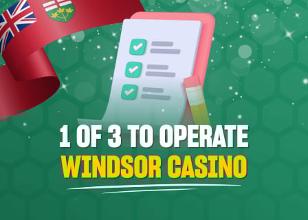 Ontario Getting Closer to Naming Windsor Casino Operator