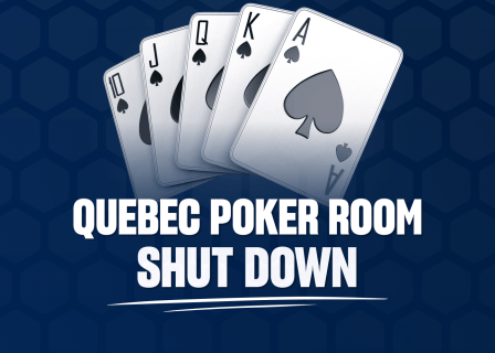 Quebec Poker Room Closed After Criminal Allegations