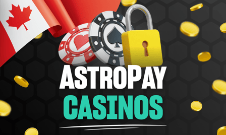 AstroPay Casinos in Canada