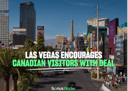 Las Vegas casinos offer currency exchange deal to encourage more Canadian visitors