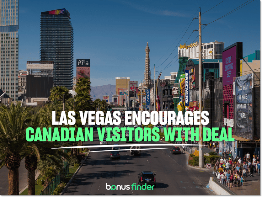 Las Vegas casinos offer currency exchange deal to encourage more Canadian visitors
