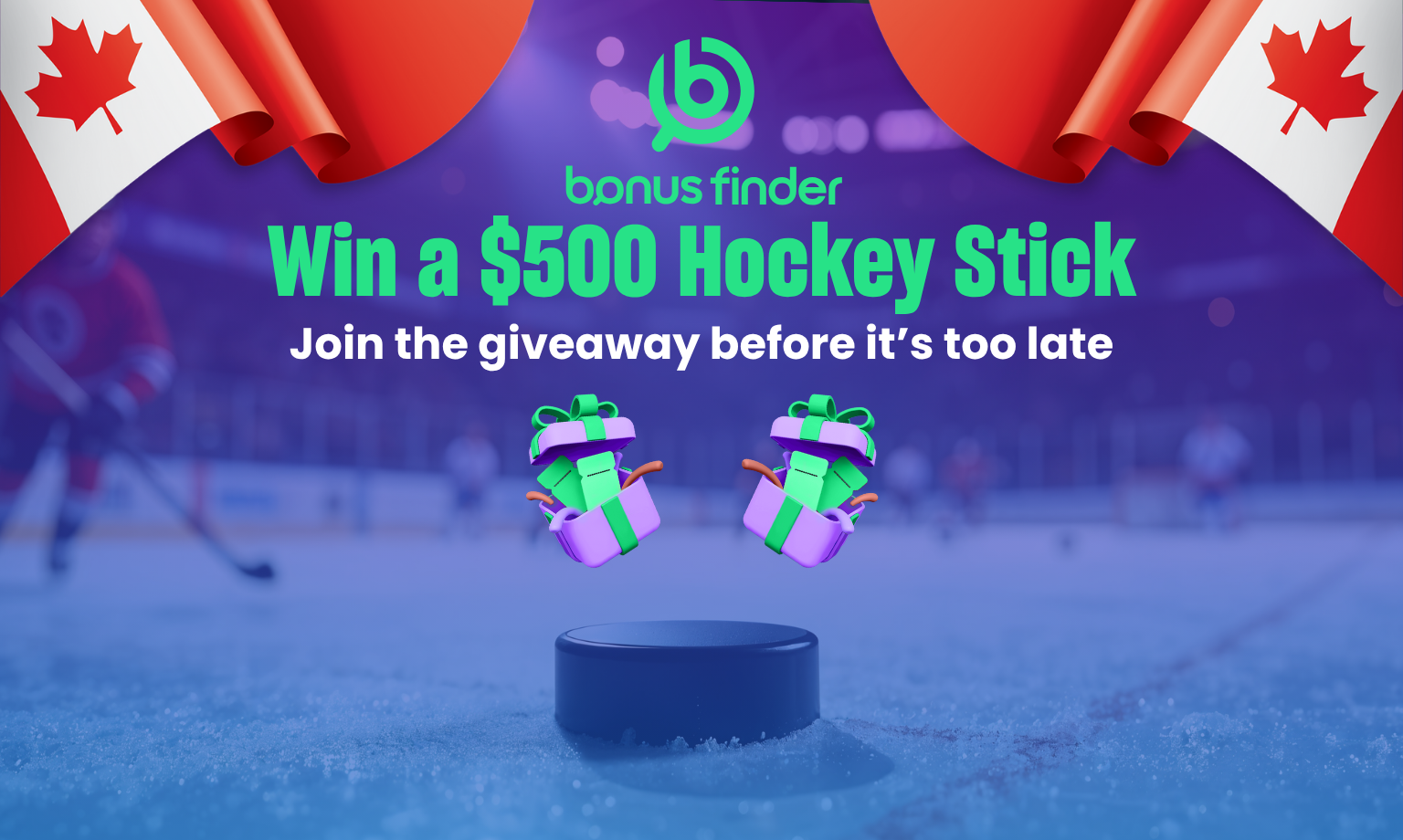 Win a $500 hockey stick with the BonusFinder Canada giveaway.