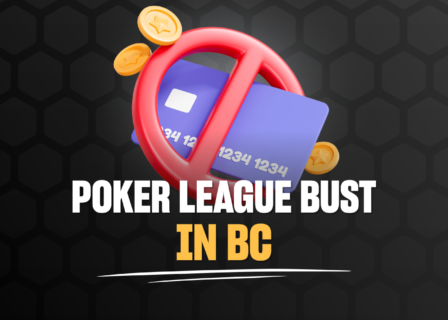 Police Break Up Illegal BC Poker League